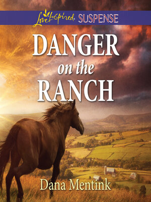 cover image of Danger on the Ranch